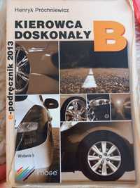 Podręcznik do nauki jazdy Kat.B Kierowca doskonały Henryk Próchniewicz