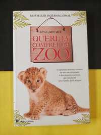 Benjamin Mee - Querida comprei um zoo