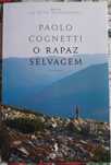 O Rapaz Selvagem - Livro de Paolo Cognetti