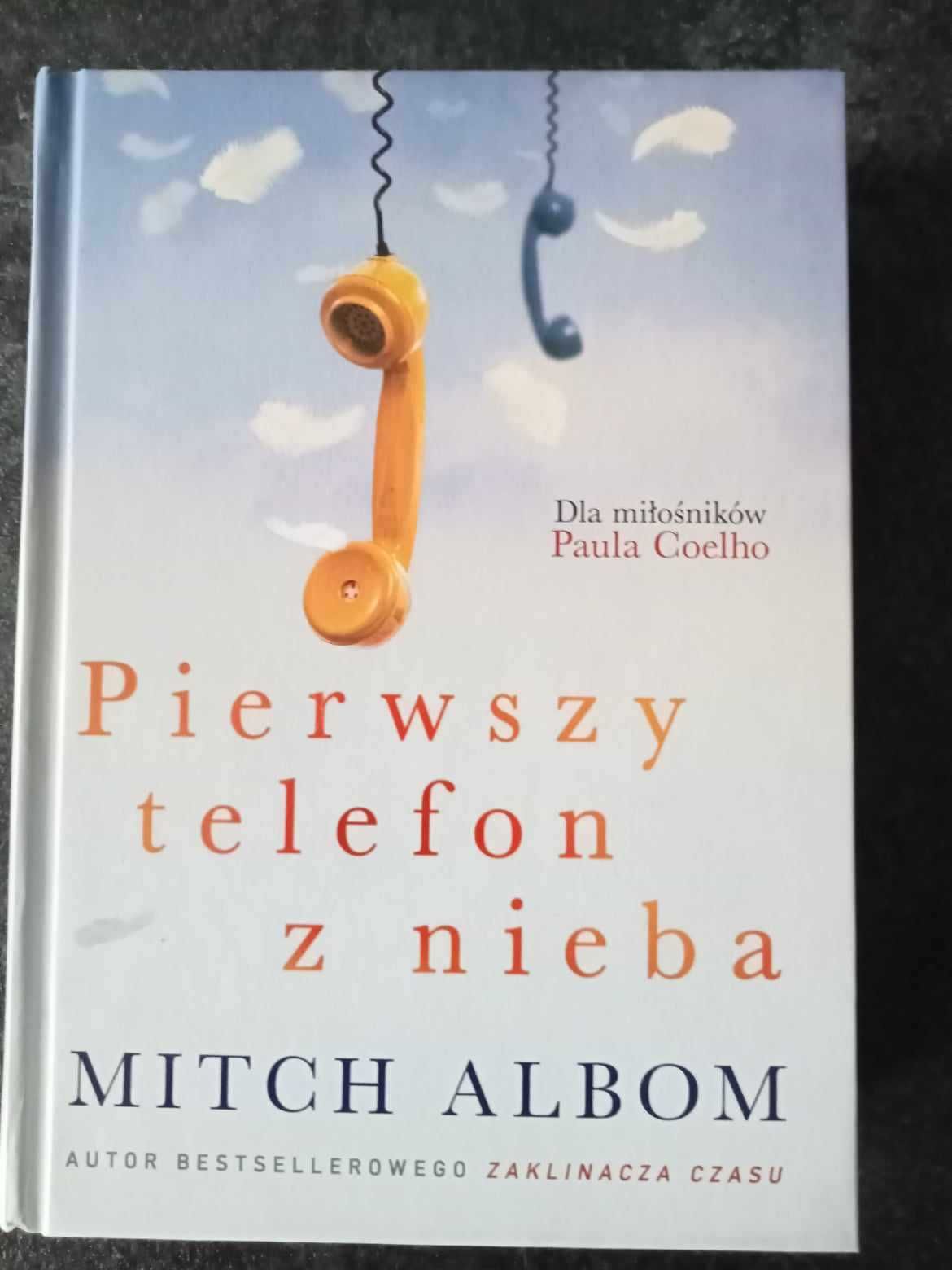 Książka "Pierwszy telefon z nieba" Mitch Albom