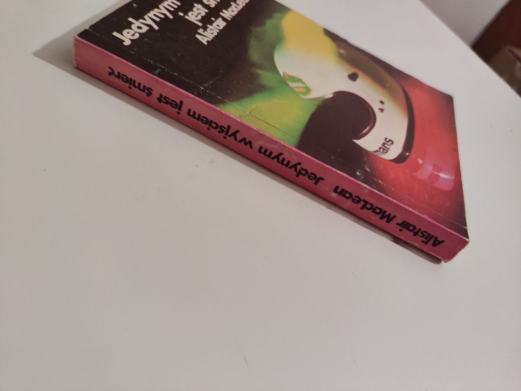 Jedynym wyjściem jest śmierć - Alistair Maclean