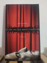 Livro O Dia Em Que Matei O Meu Pai