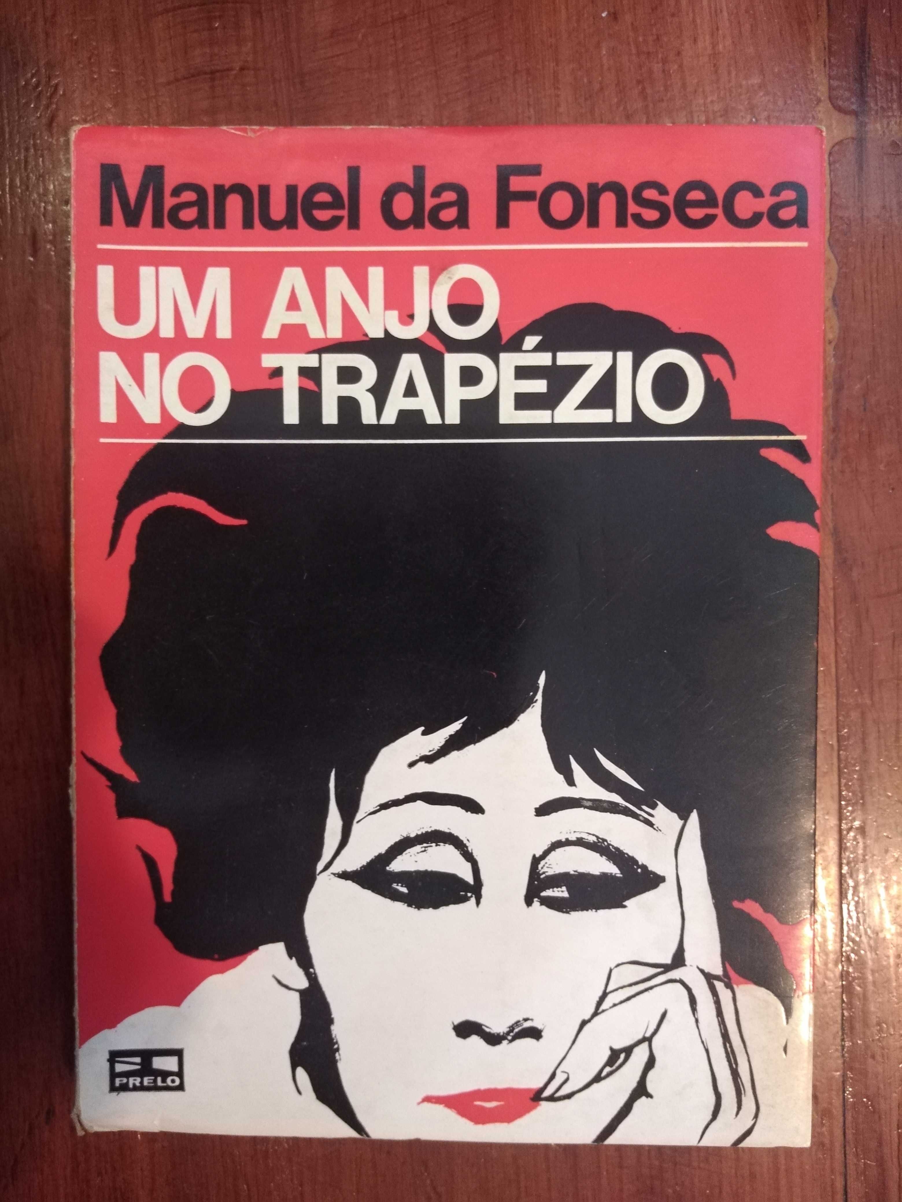 Manuel da Fonseca - Um anjo no trapézio [1.ª ed.]