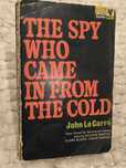The Spy Who Came In From The Cold de John le Carré