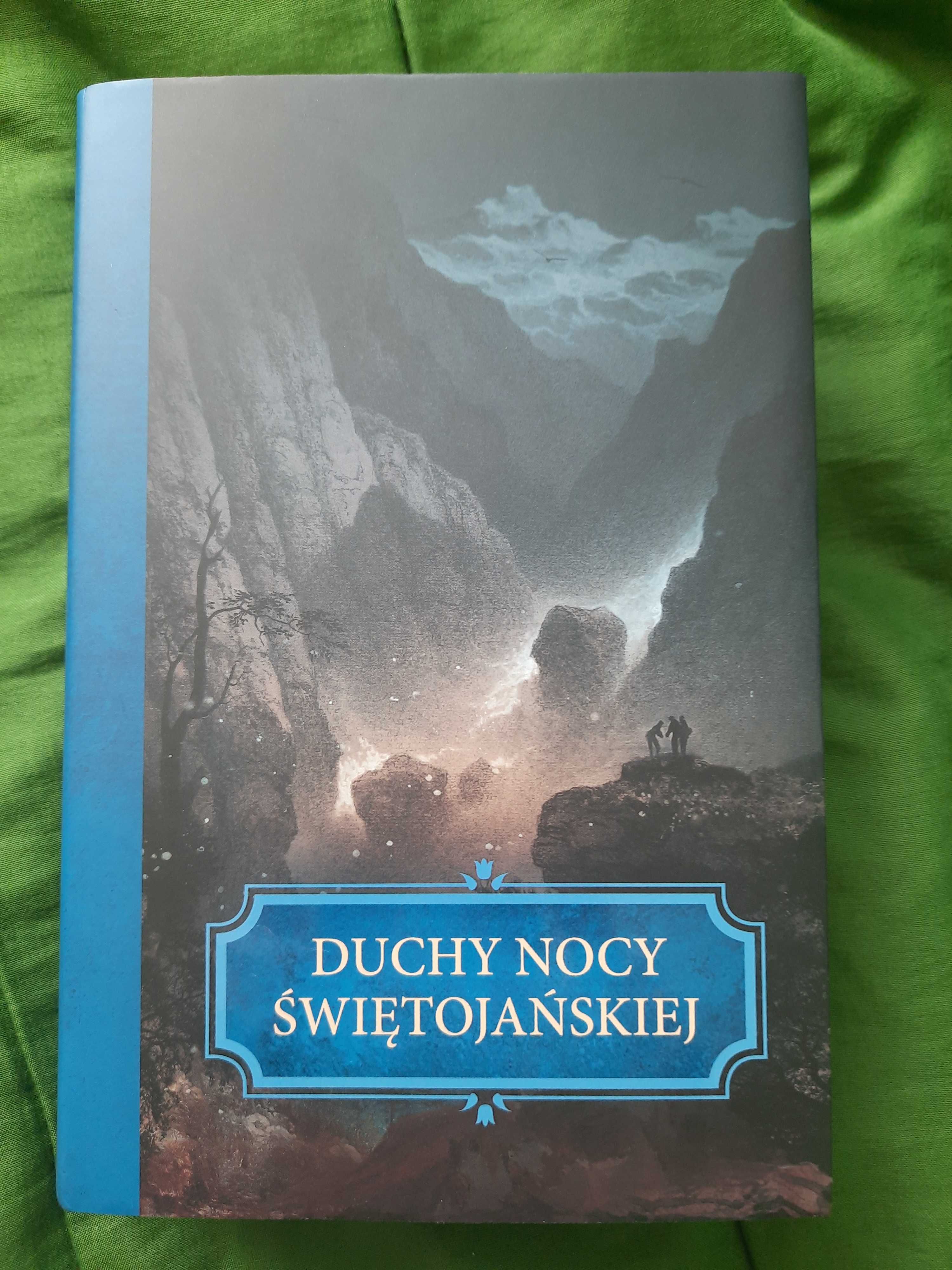 Duchy Nocy Świętojańskiej - zbiór opowiadań mistrzów literatury grozy