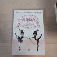 ,,Ninja w Baletkach" Elżbieta Ksepka-Solawa