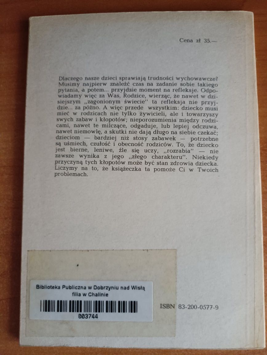 A. Popielarska, M. Mazurowa "Dlaczego nasze dzieci sprawiają trudności