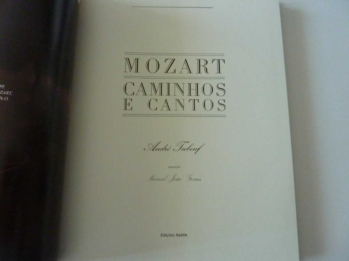 Mozart Caminhos e Cantos Edições Inapa