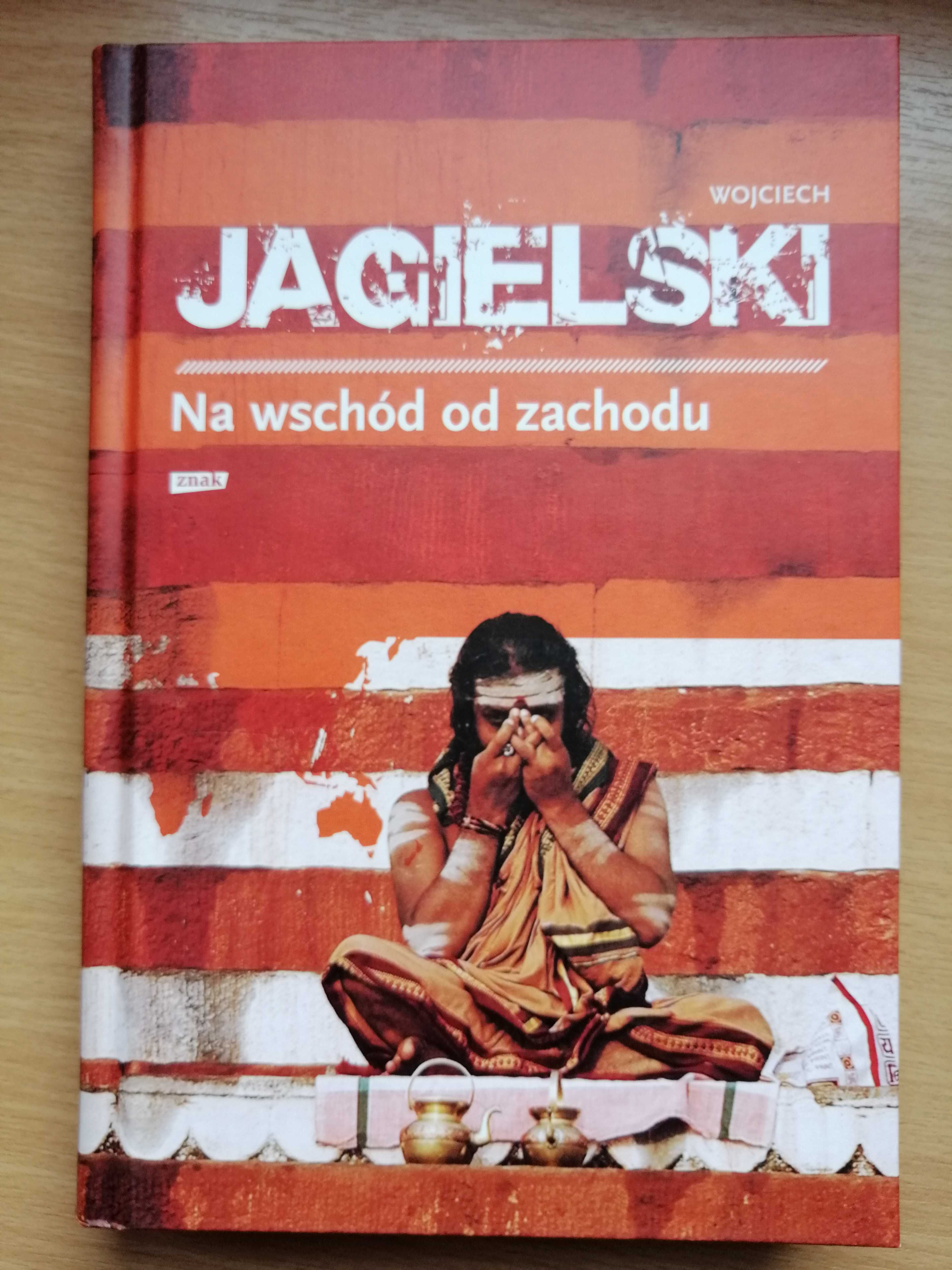 Na wschód od zachodu-W.Jagielski