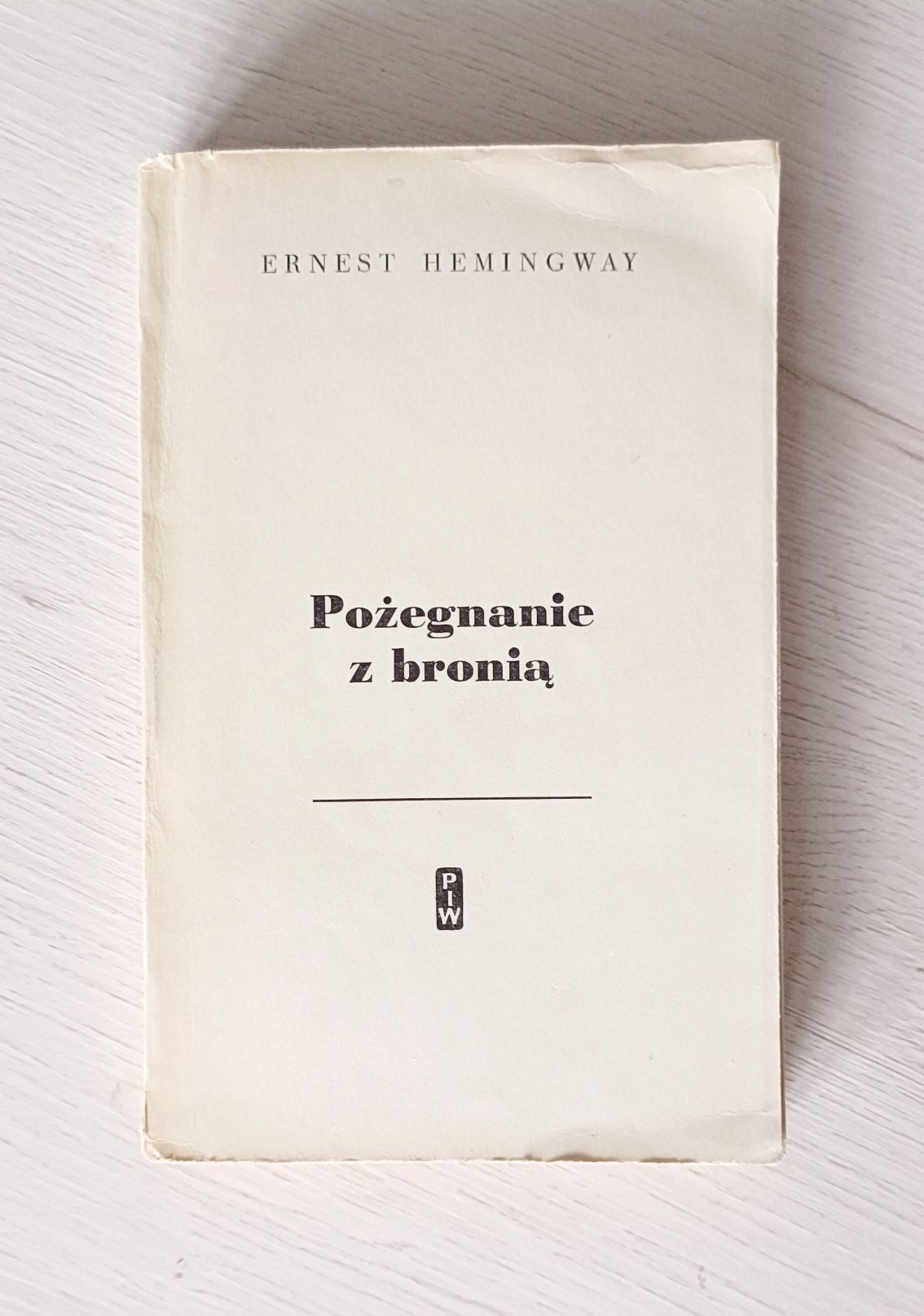 Pożegnanie z bronią Ernest Hemingway