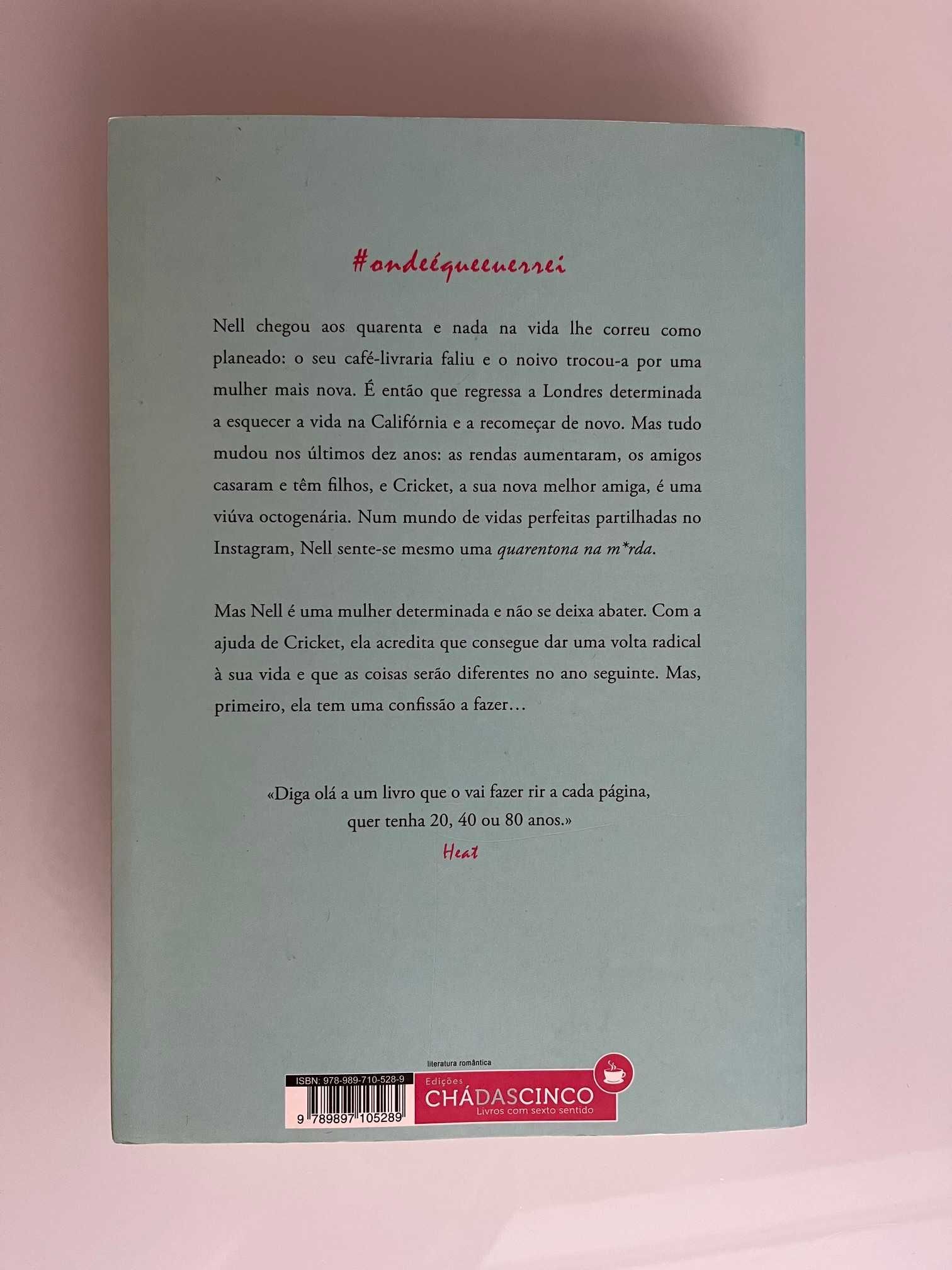 Livro "Confissões de uma quarentona na merda" (Alexandra Potter)