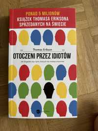 Otoczeni przez idiotów Thomaa Etikson