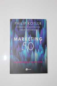 Marketing 5.0. Technologie Next Tech - Philip Kotler i inni