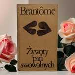 Brantôme Boy Żeleński Żywoty pań swowolnych
