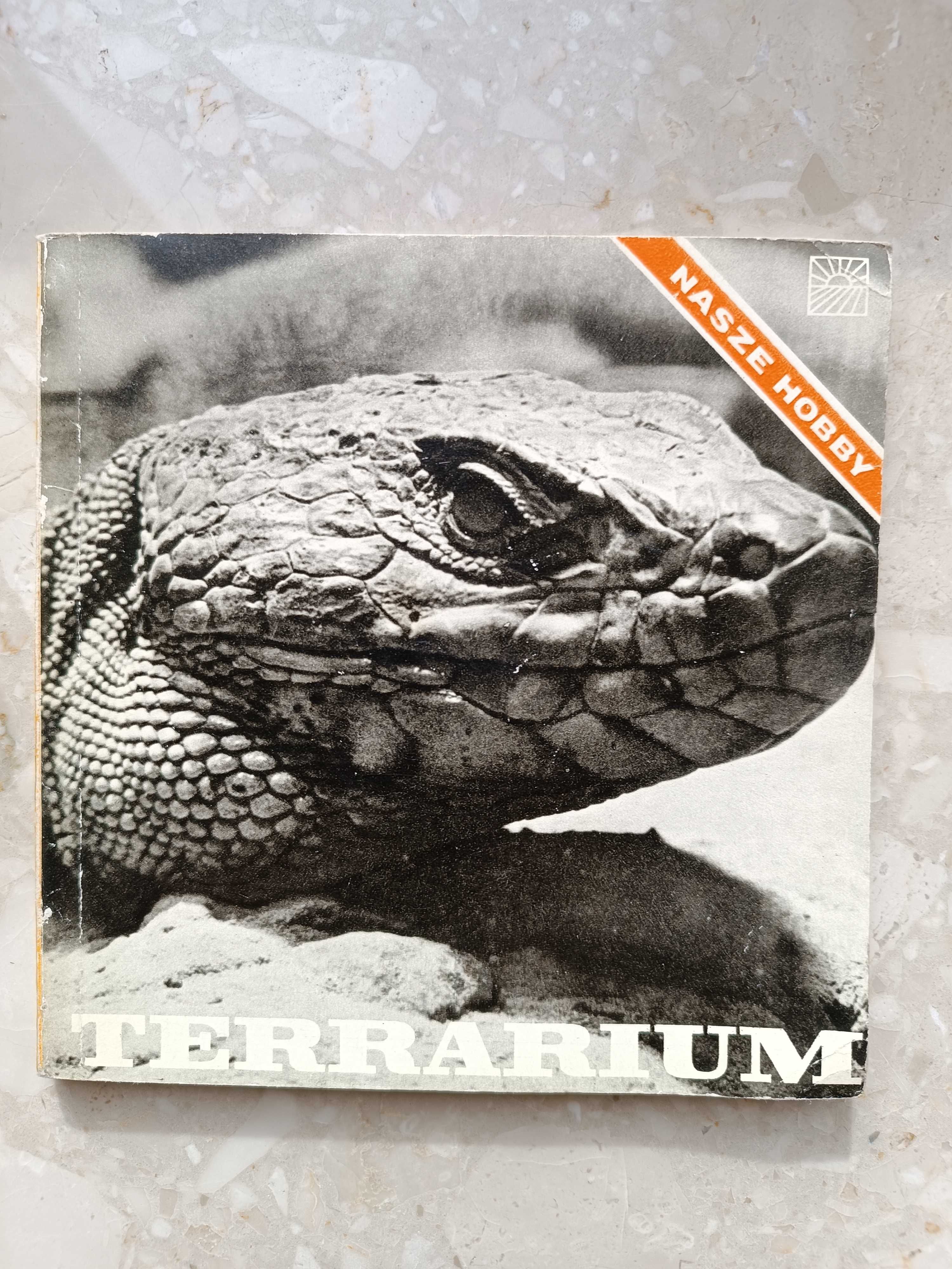 Terrarium, nasze hobby - Adam Taborski