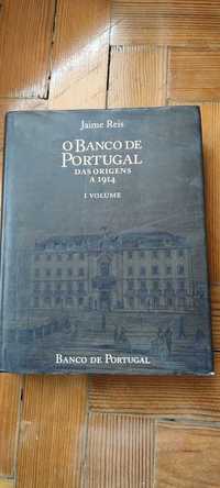 O Banco de Portugal - Das Origens a 1914, de Jaime Reis