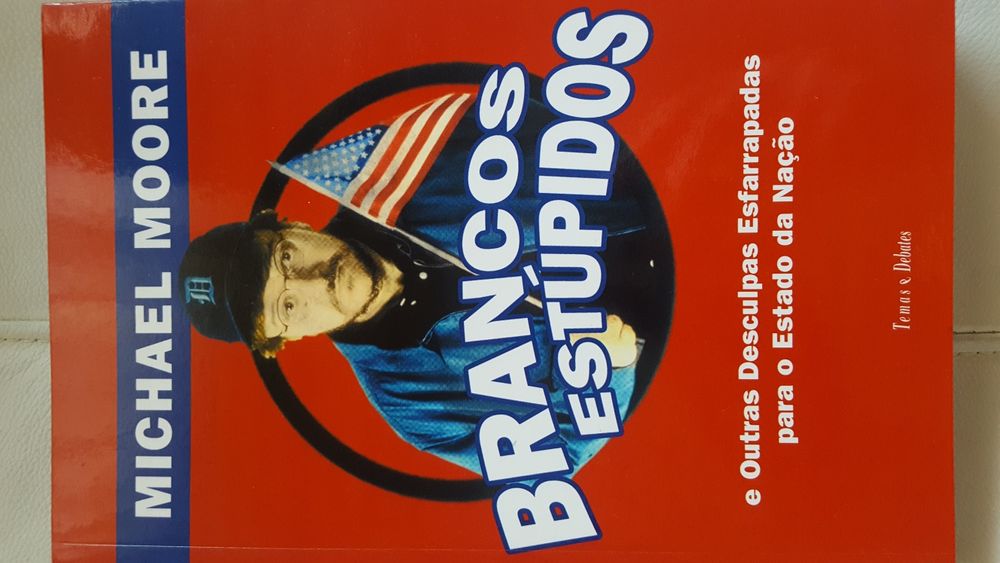 Brancos Estúpidos - Michael Moore