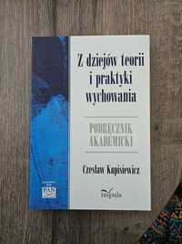 Z dziejów teorii i praktyki wychowania - Czesław Kupisiewicz