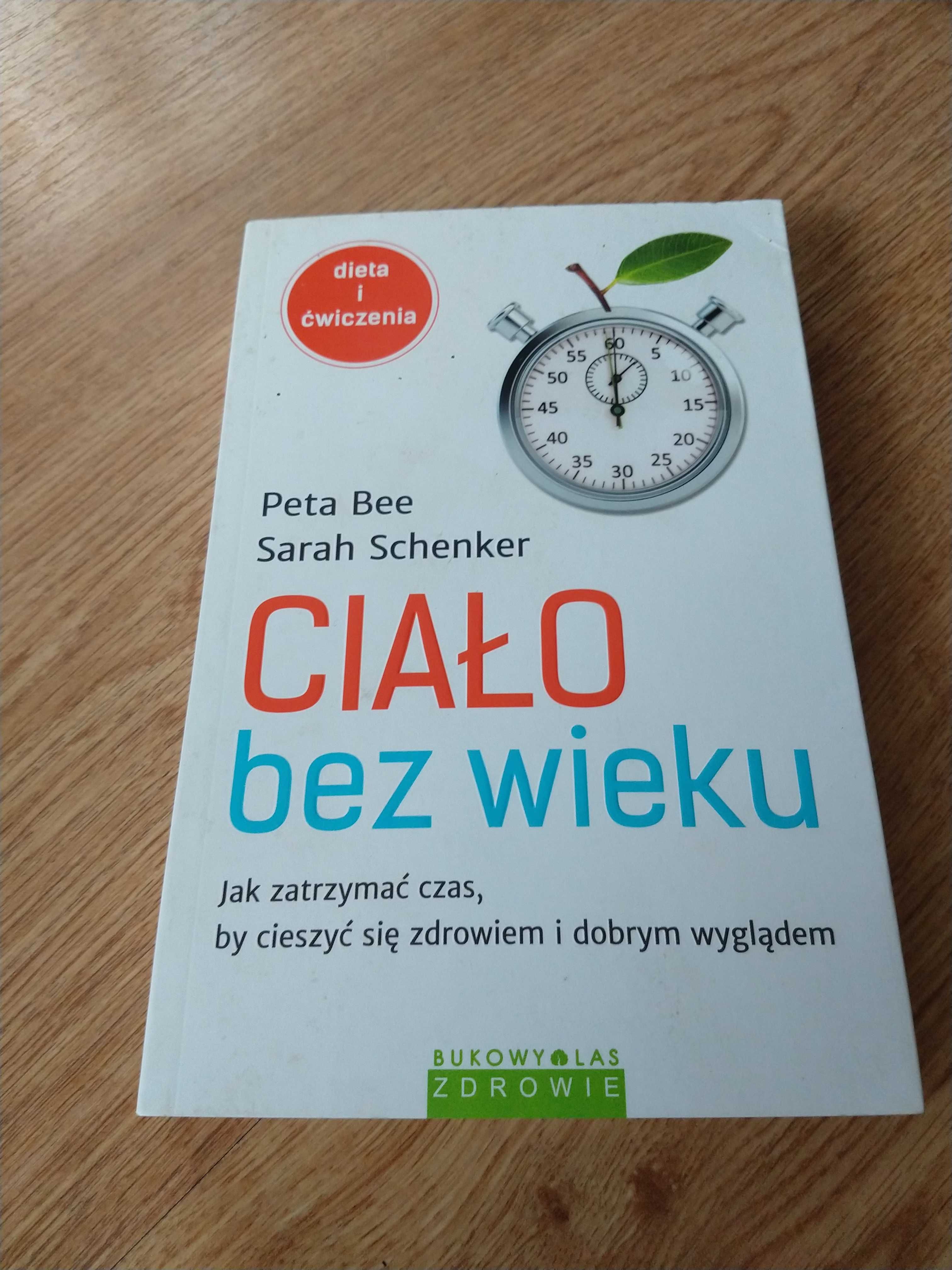 Ciało bez wieku - Bee Peta | NOWA