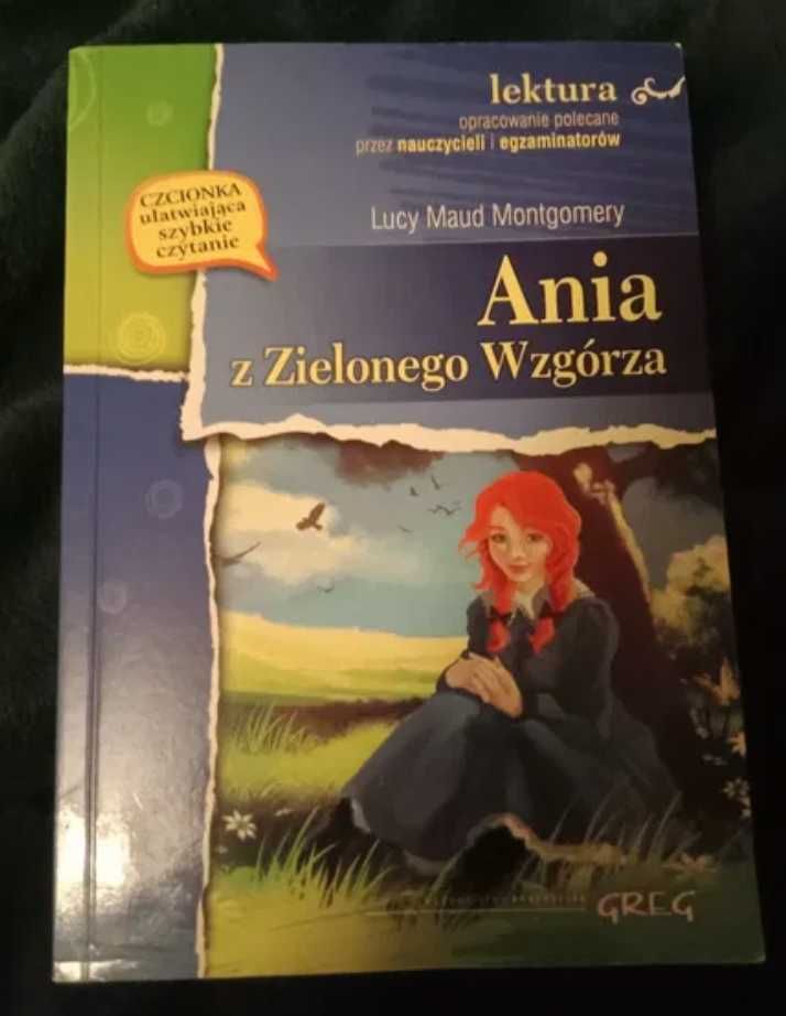 „Ania z Zielonego wzgórza” Lucy Maud Montgomery