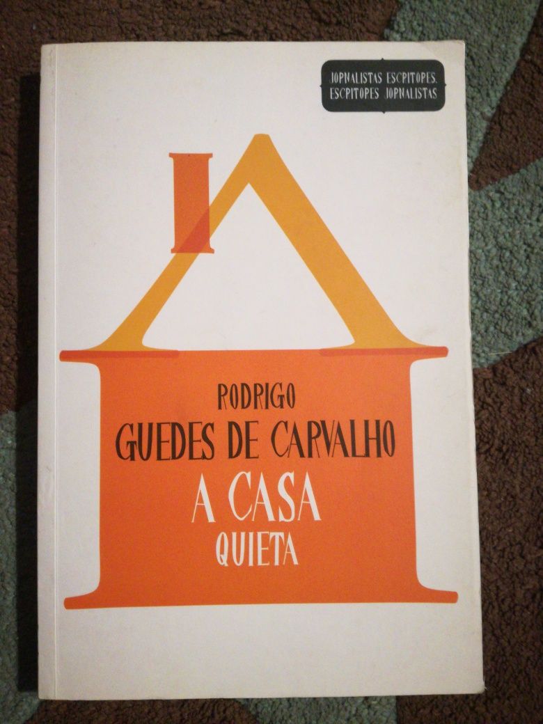 Livro A casa quieta de Rodrigo Guedes de Carvalho