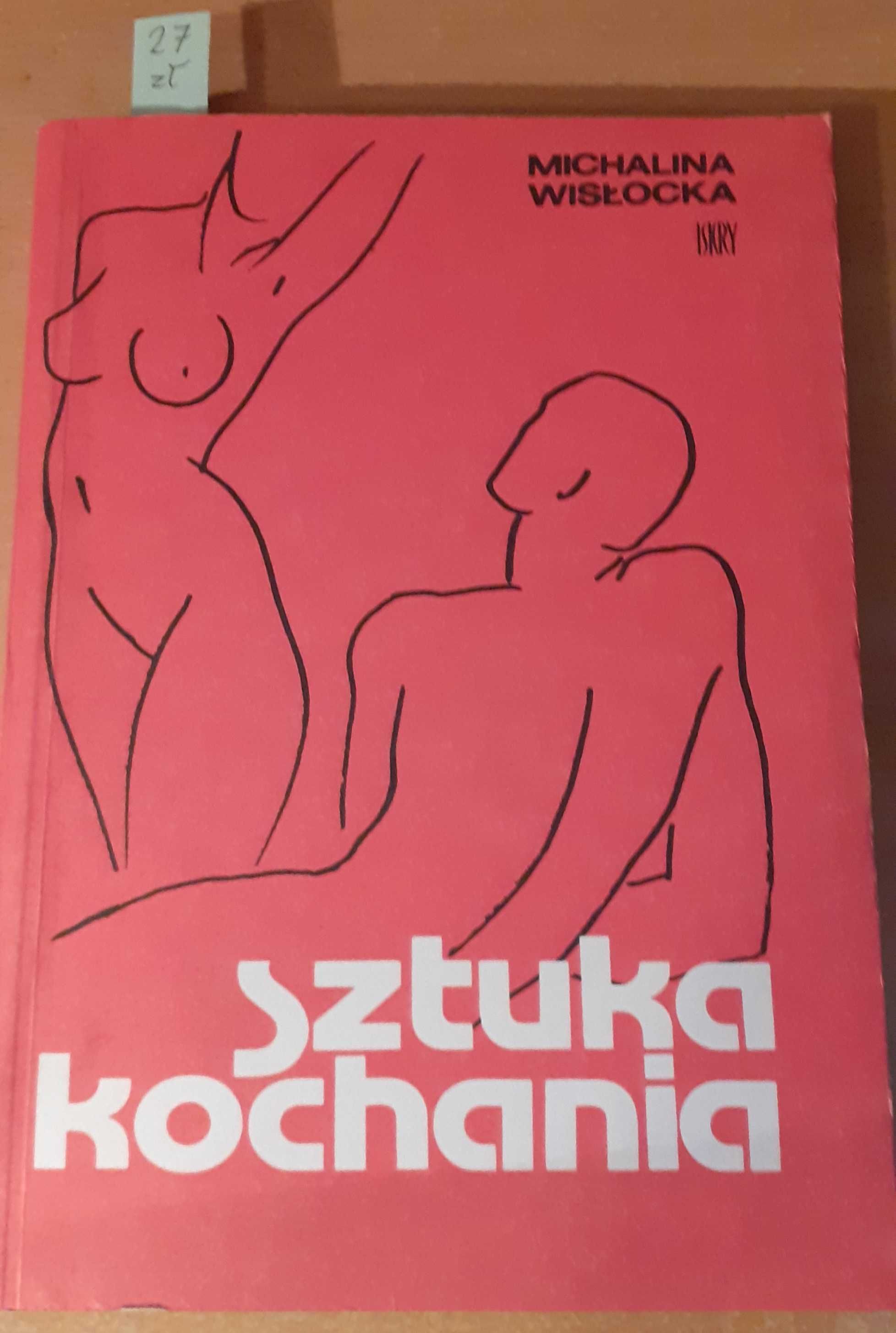 Sztuka kochania - Michalina Wisłocka