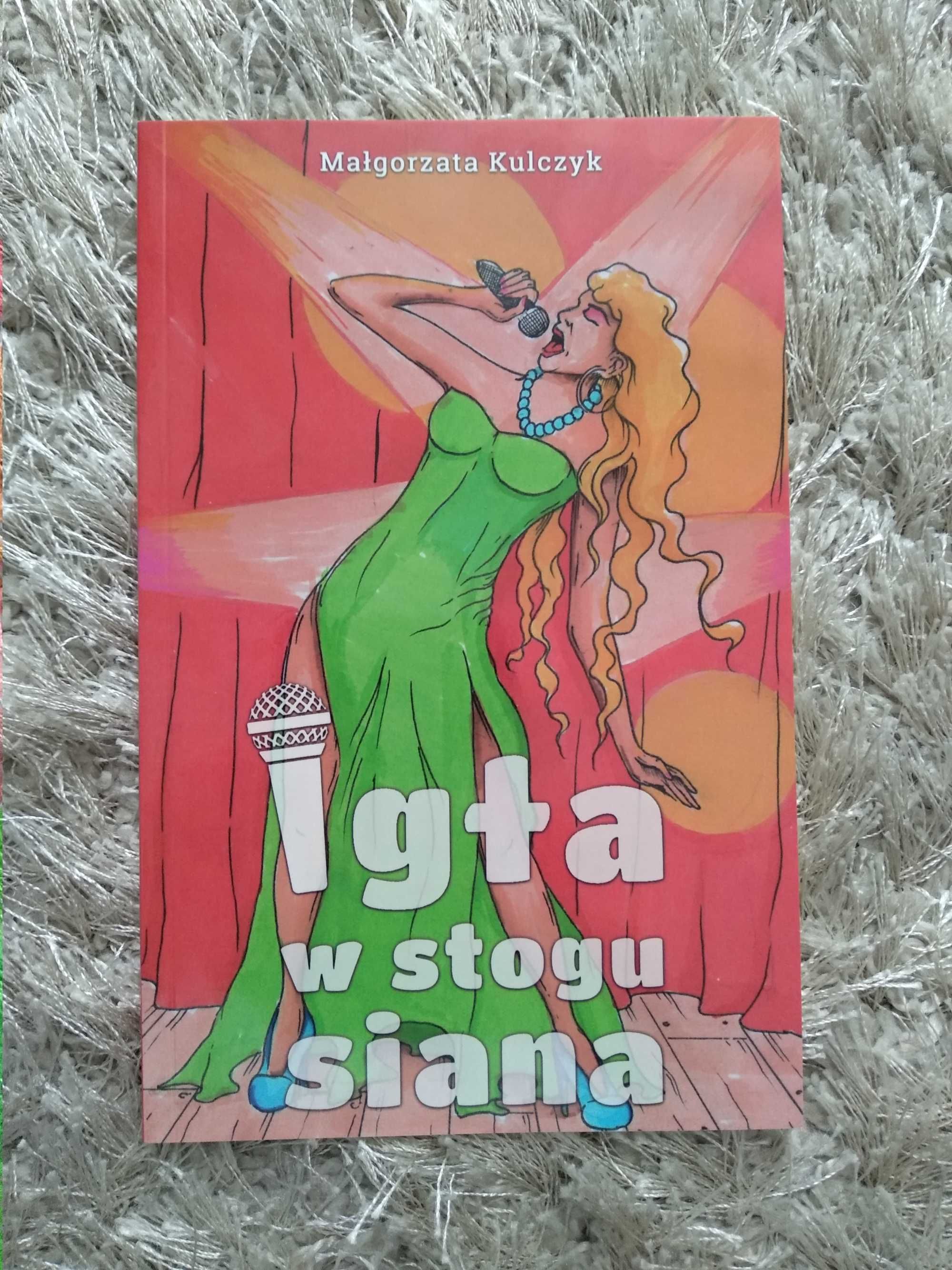 "Igła w stogu siana" Małgorzata Kulczyk