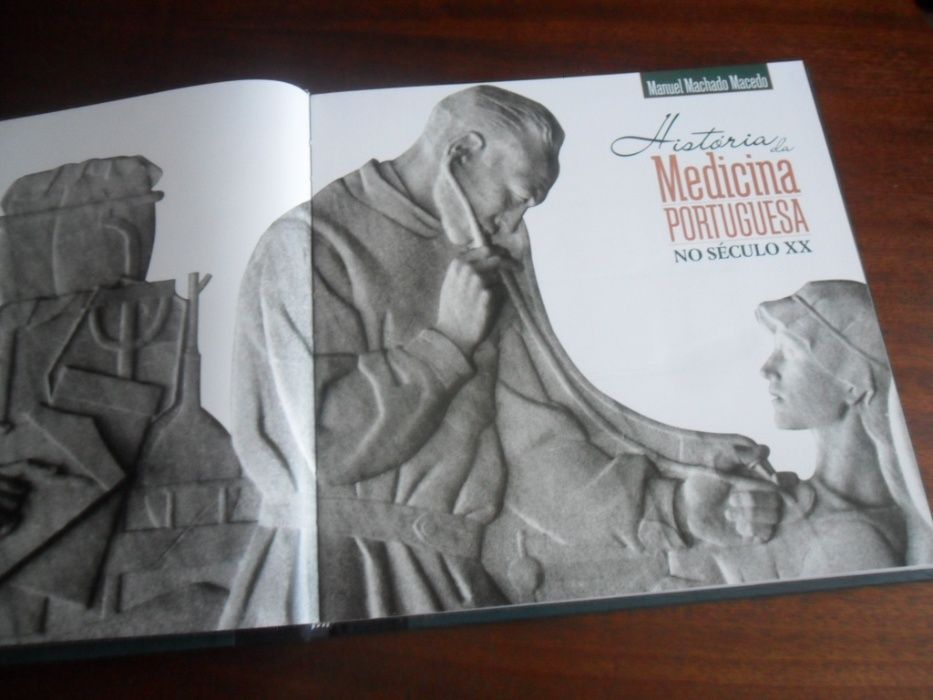 "História da Medicina Portuguesa no Século XX" de Manuel M. Macedo