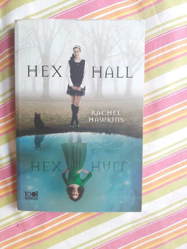 Hex Hall de Rachel Hawkins