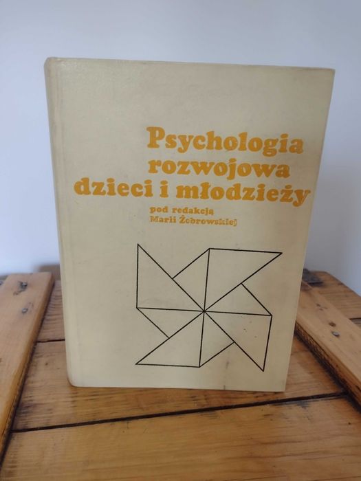 Psychologia rozwojowa dzieci i młodzieży - Maria Żebrowska