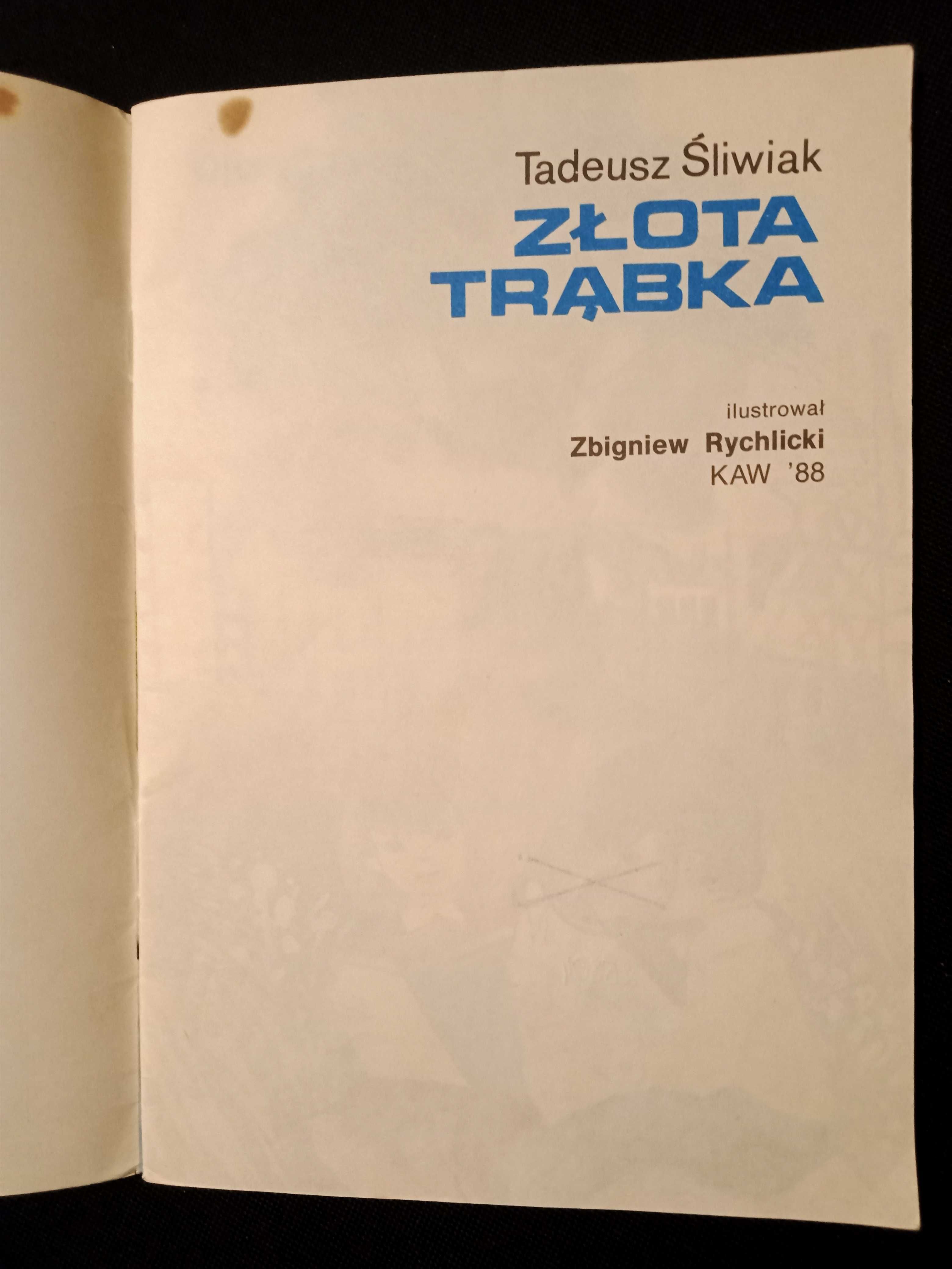 Złota trąbka. Tadeusz Śliwiak. Zbigniew Rychlicki