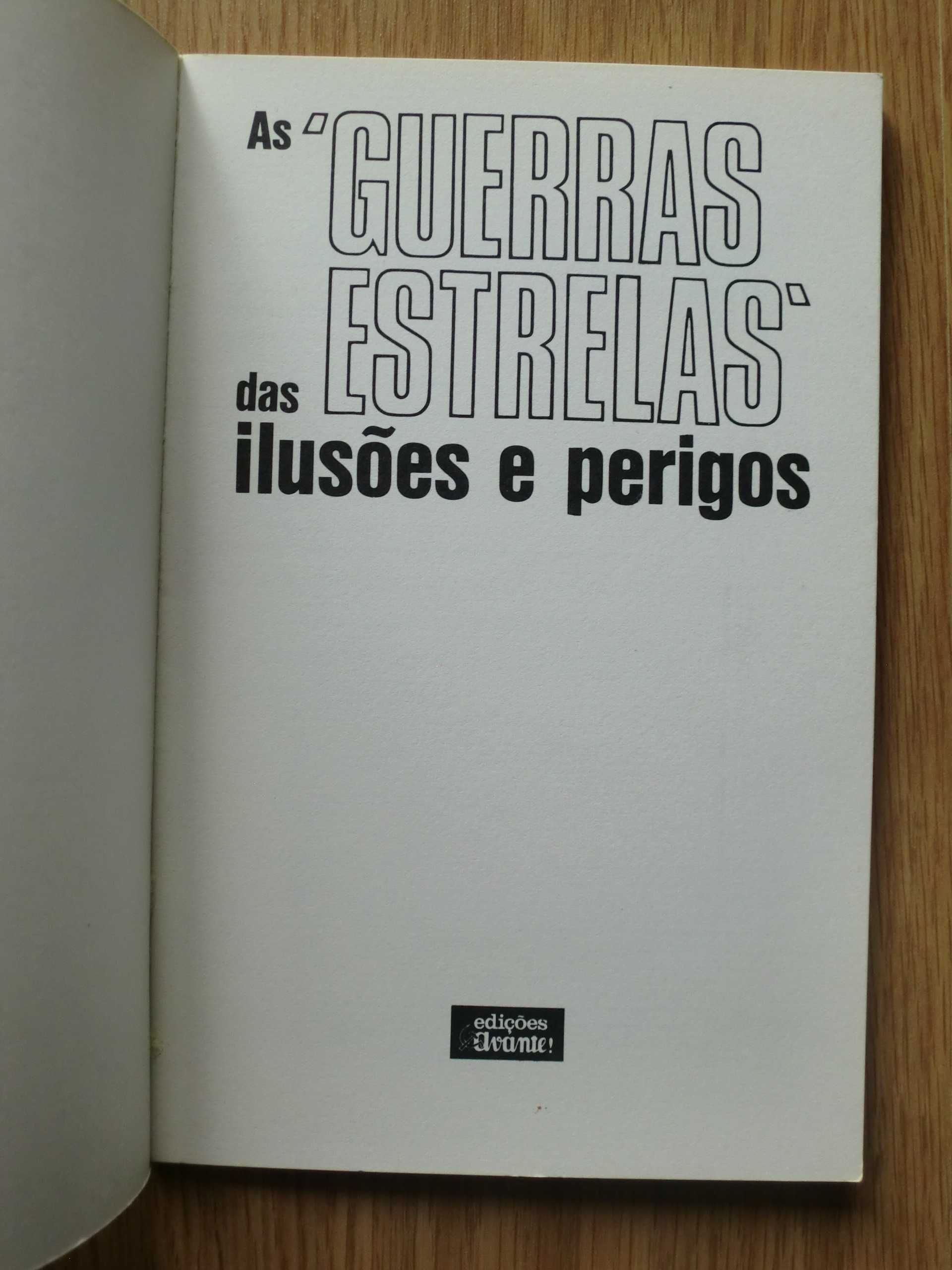 As Guerras das Estrelas - Ilusões e perigos