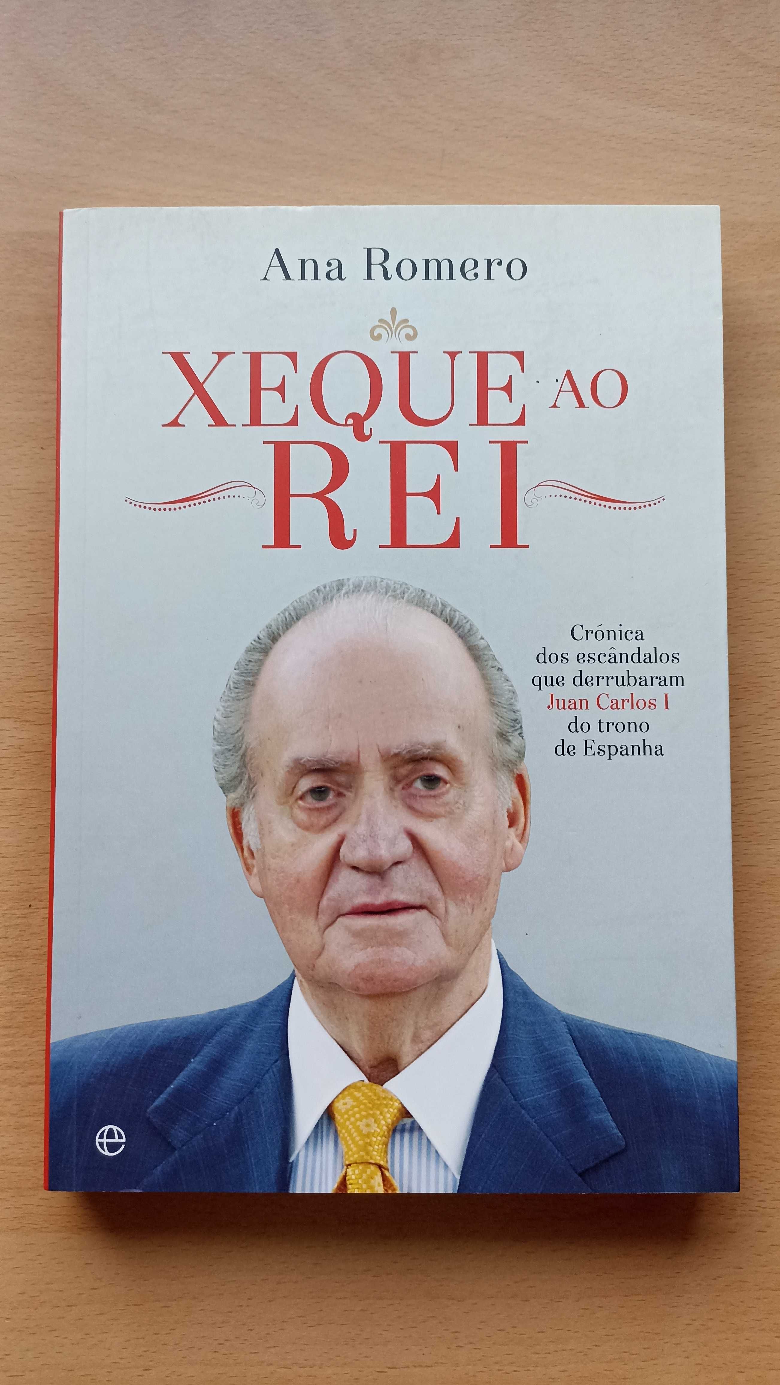 Livro "Xeque ao Rei" de Ana Romero