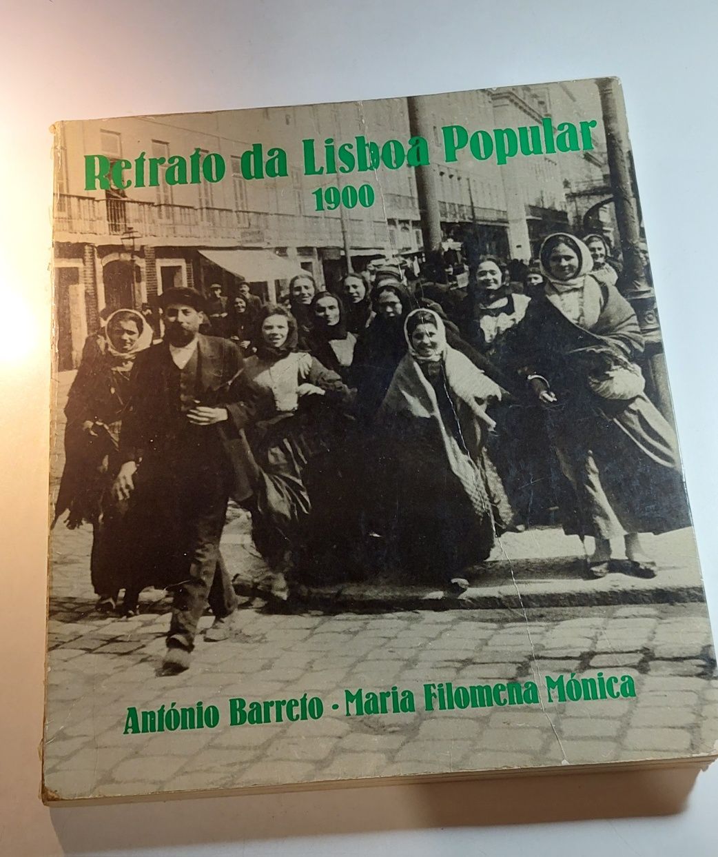 Retrato da Lisboa Popular, 1900 - António Barreto, Maria Mónica