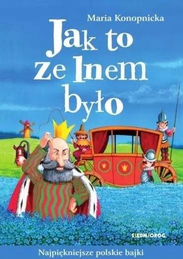 Jak To Ze Lnem Było Siedmioróg