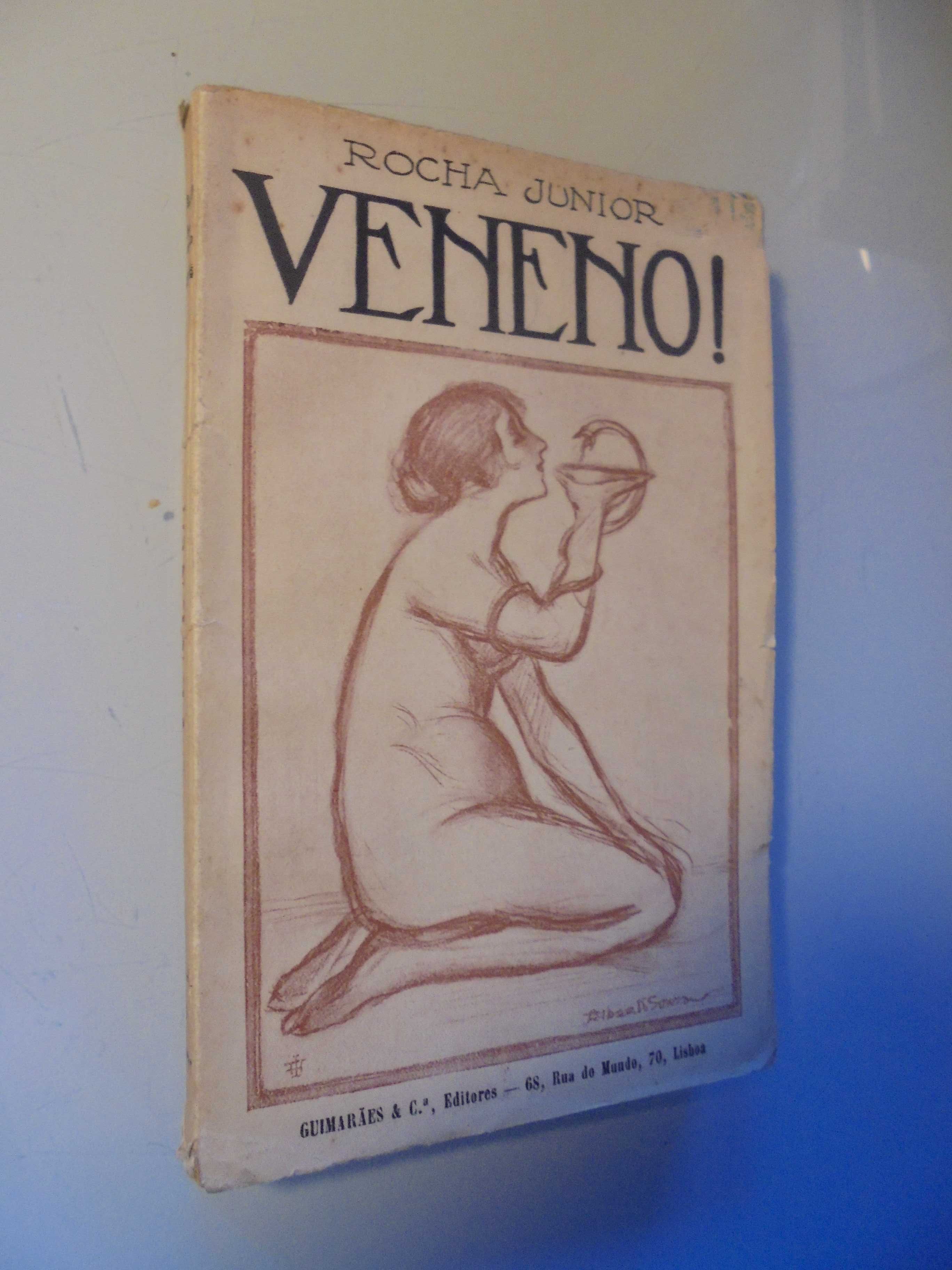 Junior (Rocha);Veneno;Guimarães & Cª Editores,1ª Edição,1917