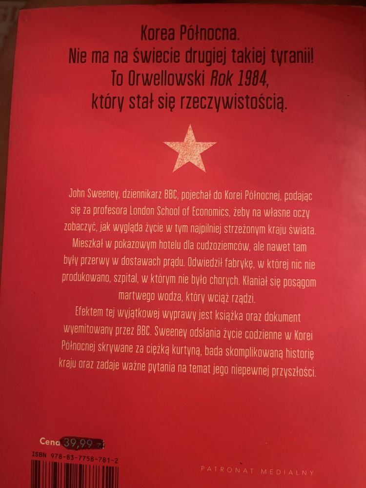 Korea Północna. Tajna misja w kraju wielkiego blefu. John Sweeney