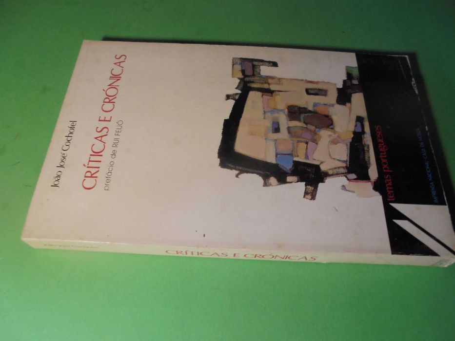 Cochofel (João José);Críticas e Crónicas,Prefácio de Rui Feijó