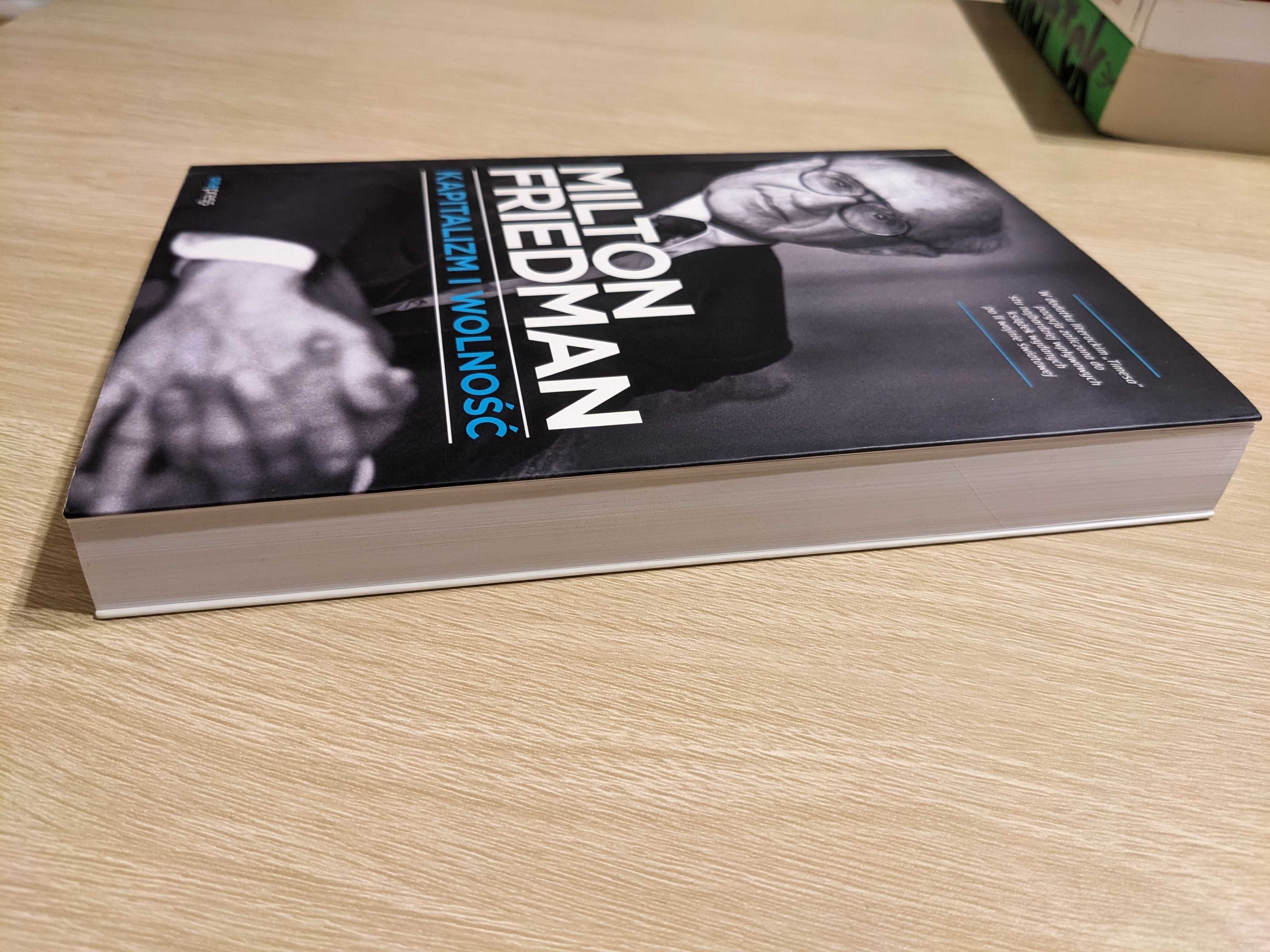 Milton Friedman - Kapitalizm i wolność