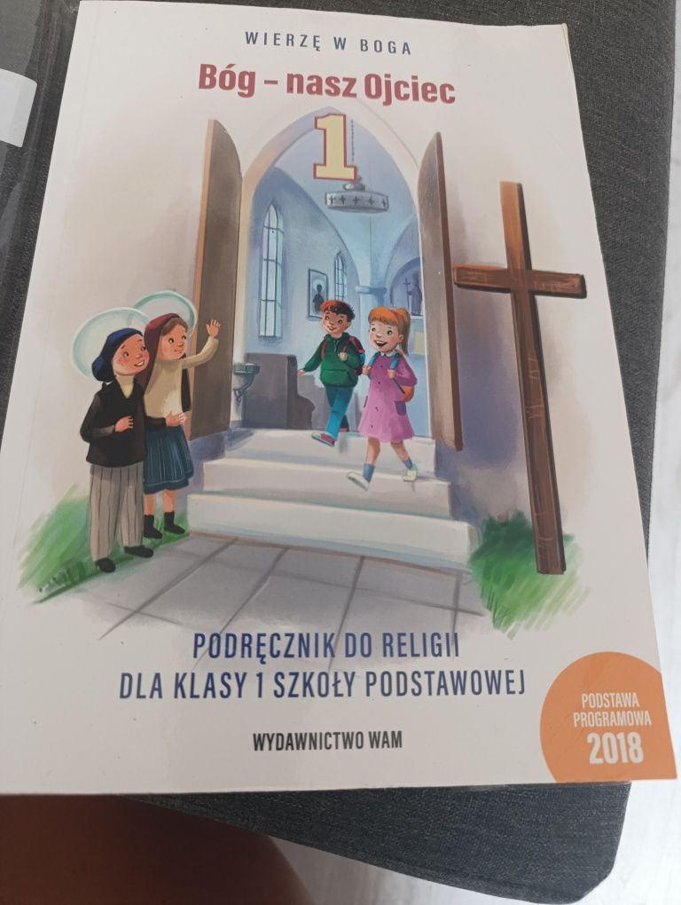 Podręcznik do religii klasa 1  Bóg Nasz Ojciec
