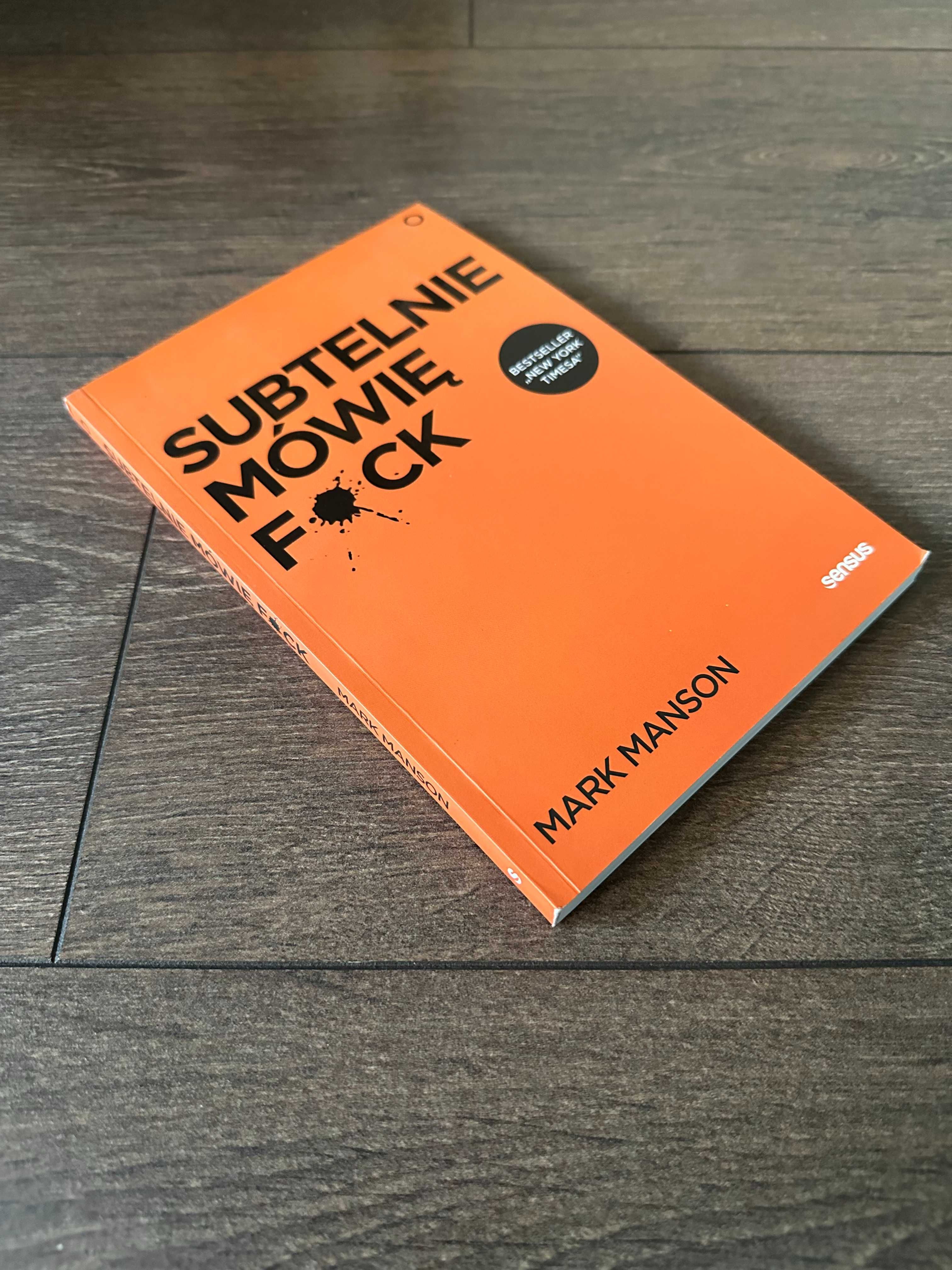 Subtelnie mówię F*ck! (Manson M.)