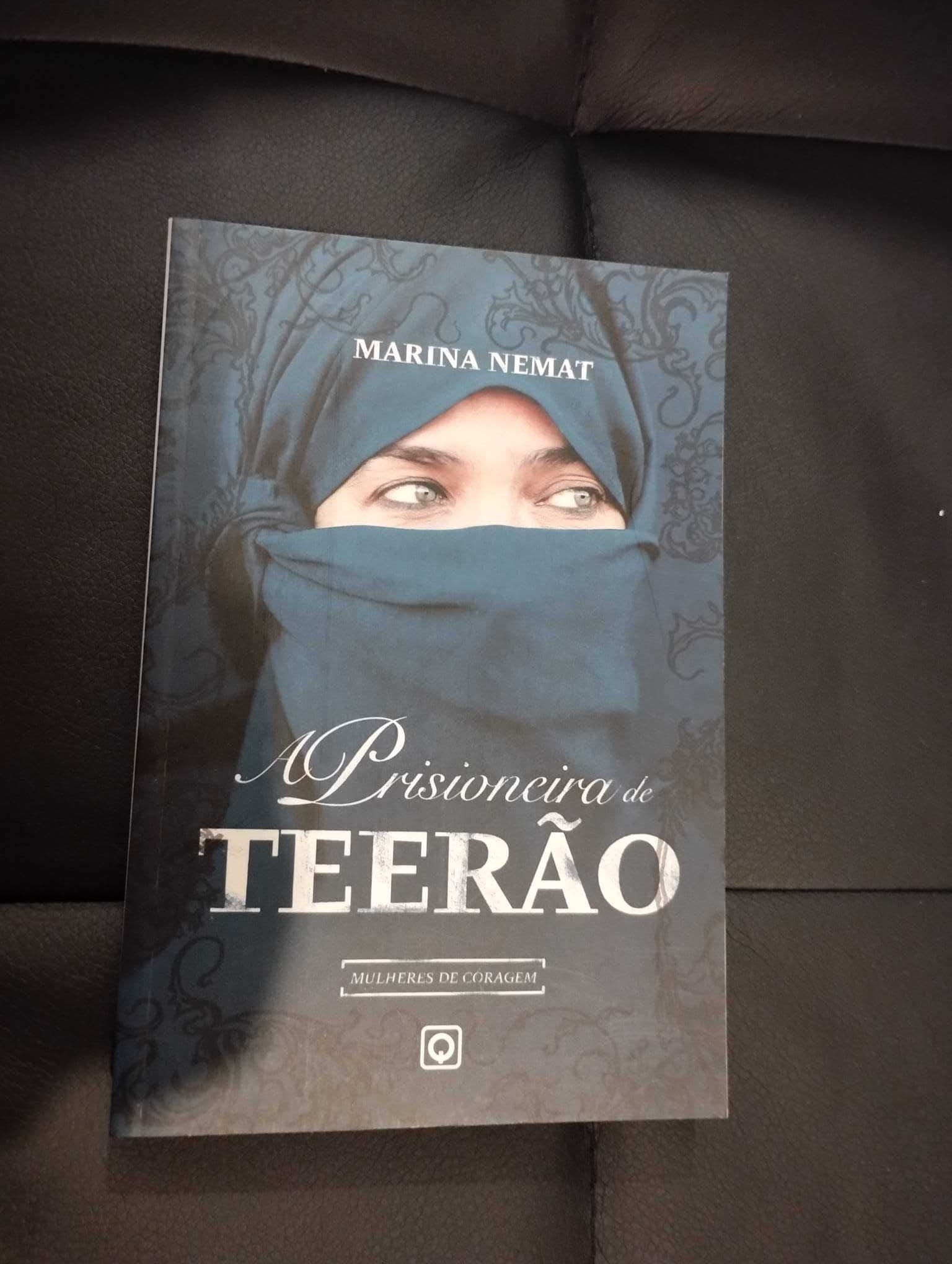 Livro "A Prisioneira de Teerão" de Marina Nemat