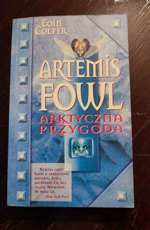 Eoin Colfer - Artemis Fowl Arktyczna przygoda tom 2