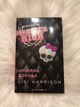 Monster High. Upiorna szkoła - Lisi Harrison