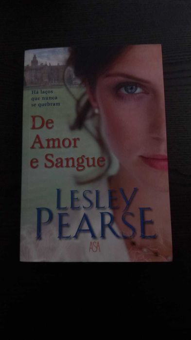 "De Amor e Sangue" - Lesley Pearse