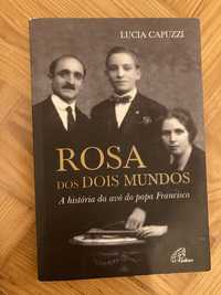 Livro “Rosa dos dois mundos”