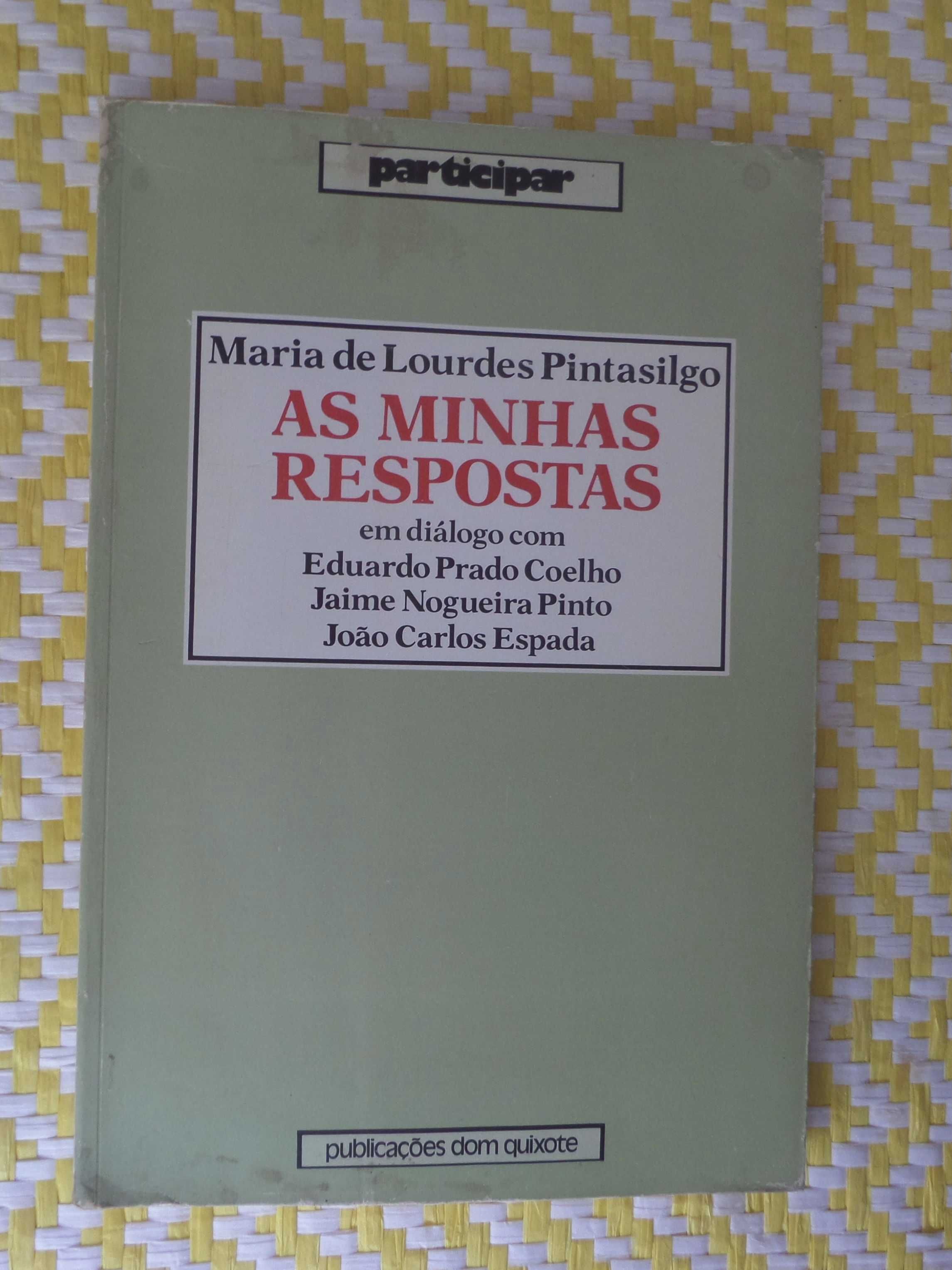 As Minhas Respostas
de Maria de Lourdes Pintassilgo