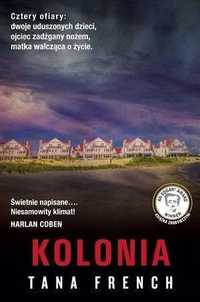 Kolonia, Tana French