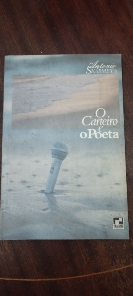 Antonio skarmetao carteiro e o poeta