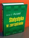 Statystyka w zarządzaniu - Amir D. Aczel